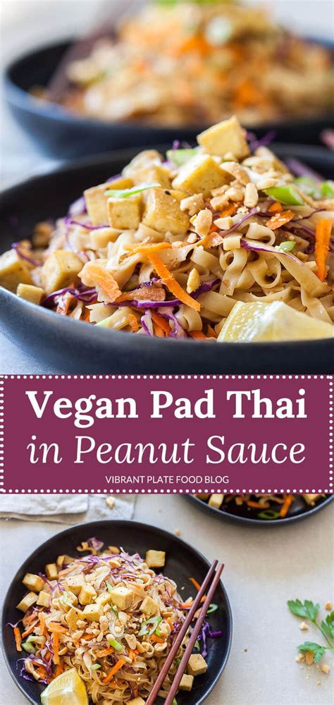 Vegan Pad Thai Sauce Vegetarian Pad Thai Vegetarian Recipes Vegetarian Noodles Healthy