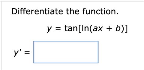 Answered Differentiate The Function Y … Bartleby