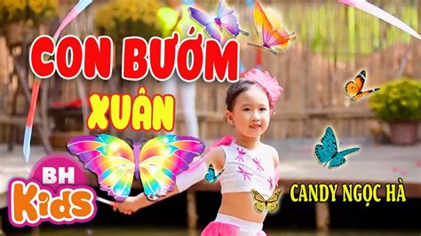 Con Bướm Xuân Candy Ngọc Hà Nhạc Thiếu Nhi Sôi Động MV YouTube