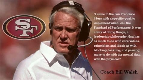 Coach Bill Walsh Quotes. QuotesGram