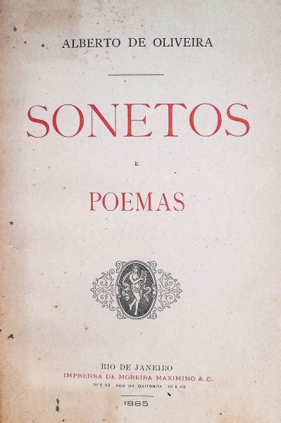 Alberto De Oliveira Sonetos E Poemas Rio De Janeiro