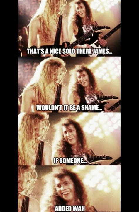 Jamz N Kirk The Lord Of Wah Metallica Funny Metallica Memes