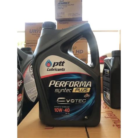 Ptt Performa semi synthetic โฉมใหม performa syntec plus evotec 10w 40