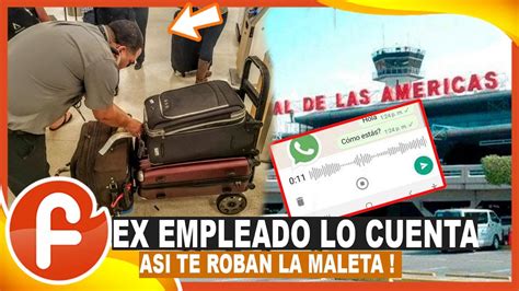 Se F1ltr0 Ex Empleado Del Aeropuerto Revela CÓmo Es Que Le Abren La