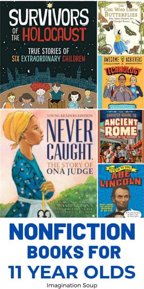 Nonfiction Books for 11 Year Olds (6th Grade) | Imagination Soup