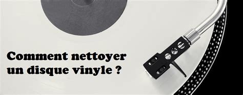 Comment Nettoyer Un Disque Vinyle