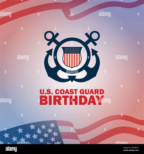 United States Coast Guard Birthday August 4 Design With American Flag