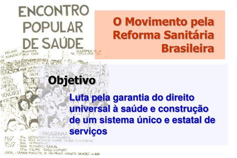 Ppt A Reforma Sanit Ria E O Processo De Implanta O Do Sistema Nico