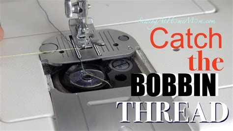 HOW TO THREAD A BOBBIN FOR SEWING Catch Bobbin Thread How Do You