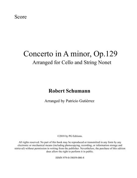 Cello Concerto In A Minor Op 129 Arranged For Cello And String Nonet