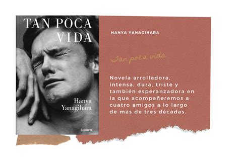 Tan Poca Vida De Hanya Yanagihara