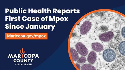 Maricopa County Public Health On Twitter A Case Of Mpox Was Recently