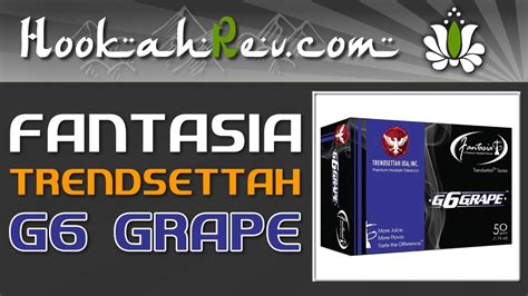 Fantasia Trendsettah G6 Grape Youtube