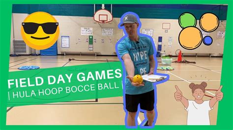 Field Day Games In Pe Hula Hoop Bocce Ball Relay Youtube