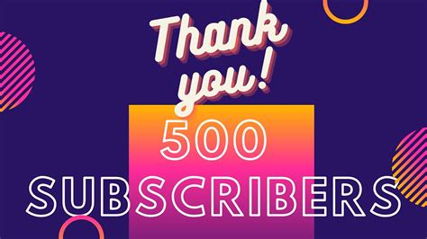 Thank You 500 Subscribers Youtube