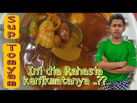 Cara Buat Sup Tom Yam Sederhana Ide Usaha Ini Rahasianya Youtube