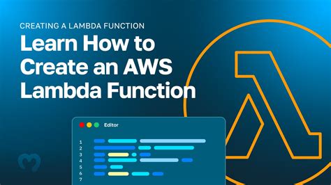 Creating A Lambda Function Learn How To Create An Aws Lambda Function