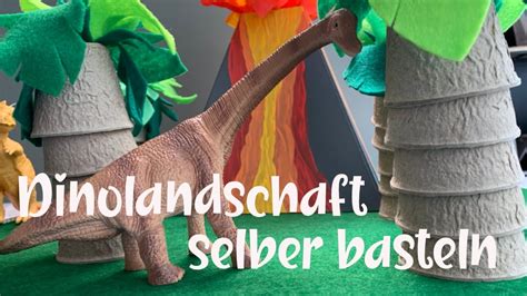 Dinoland Selber Basteln YouTube