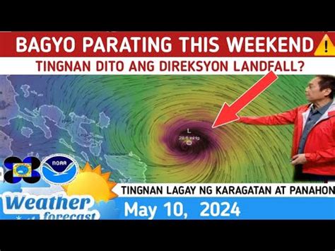 BAGYONG AGHON PARATING NA THIS WEEKEND LANDFALL TINGNAN DITO