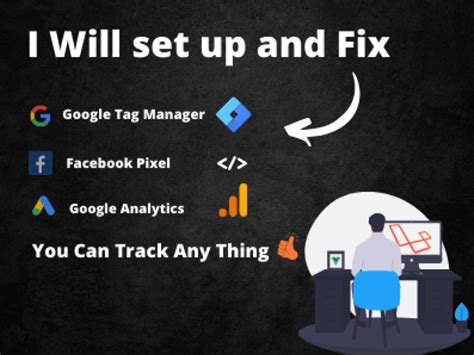 Setup Google Tag Manager Analytics And Facebook Pixel Upwork