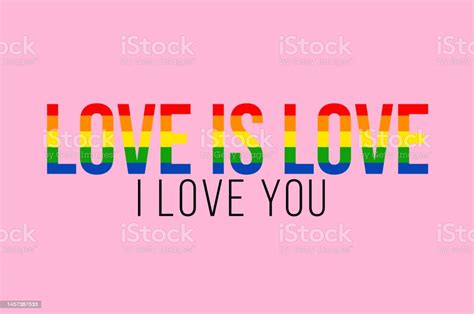 Love Is Love With Lgbt Flag Colors Stock Illustration Download Image