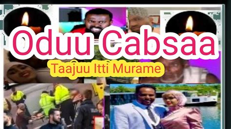 Taajuu Shurrubbee Hilwaa Ajjeese Youtube