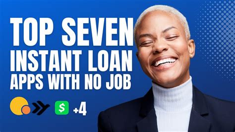 7 Apps That Loan You Money Instantly Without A Job YouTube