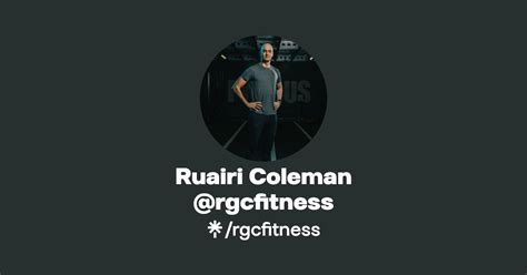 Ruairi Coleman Rgcfitness Instagram Facebook TikTok Linktree