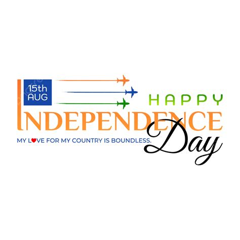 Happy Independence Day Greeting Text Vector 15 August Independence