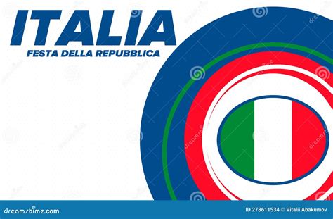 Italia Festa Della Repubblica Italiana Text In Italian Italian