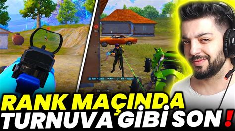 RANK MAÇINDA TURNUVA GİBİ SON ALAN PUBG Mobile YouTube