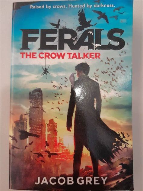 FERALS The Crow Talker, Hobbies & Toys, Books & Magazines, Fiction