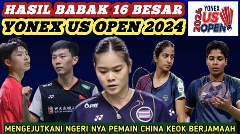 China Bertumbangan Hasil Semua Sektor Besar Badminton Yonex Us Open