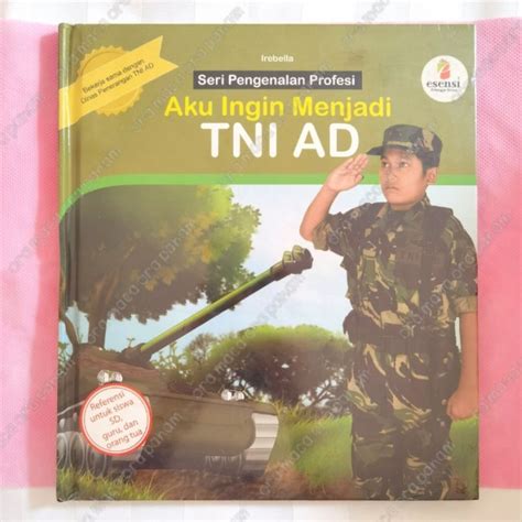 Jual Buku Seri Pengenalan Profesi Aku Ingin Menjadi Tni Ad Shopee