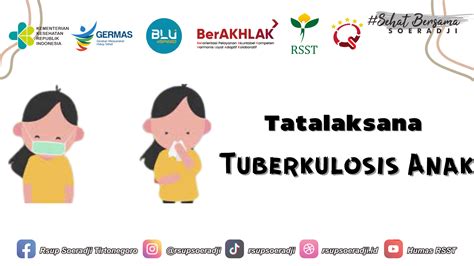 Tatalaksana Tuberkulosis Anak” Rsup Dr Soeradji Tirtonegoro