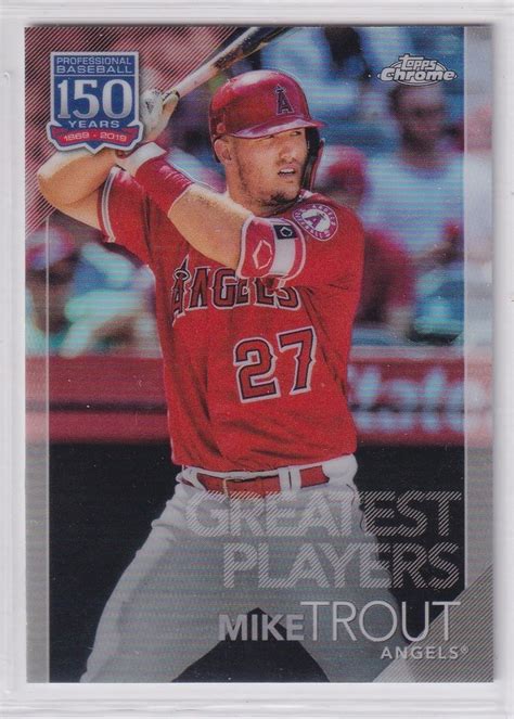 Mike Trout Topps Years Refractor C Greatest Players