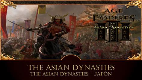 Age Of Empires Iii The Asian Dynasties Japón Película Completa En