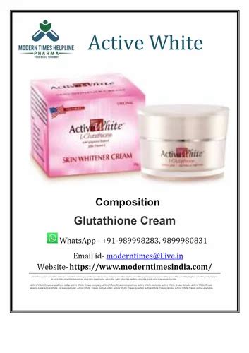 Active White L Glutathione Skin Whitening Cream Packaging Size 30 Gm