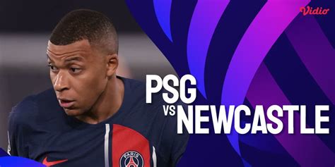 Prediksi Psg Vs Newcastle November Bola Net