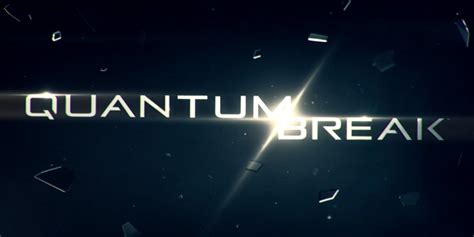 Cinematic Footage Of Remedys Quantum Break Teased Full Reveal Likely