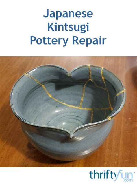 Diy Japanese Kintsugi Pottery Repair Thriftyfun