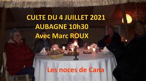 Culte Du 11 Juillet 2021 Youtube