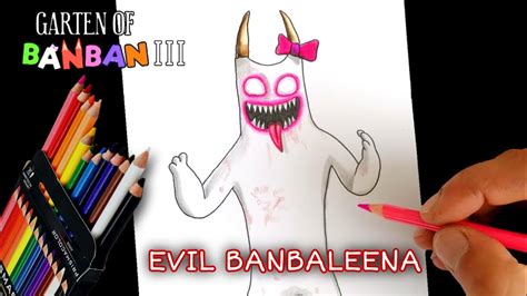 Como Dibujar A EVIL BANBALEENA De Garten Of Banban 3 How To Draw Evil