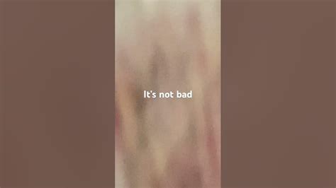 Not Bad Youtube