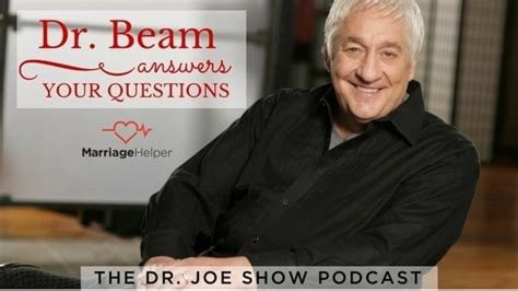 Dr. Joe Answers Your Questions - Marriage Helper