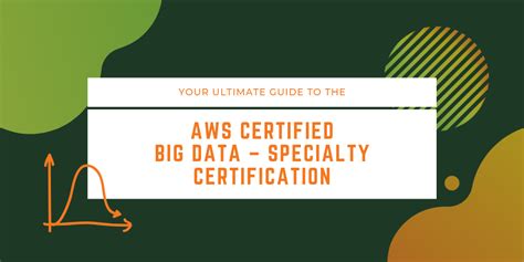 Your Ultimate Guide To The Aws Certified Big Data Specialty