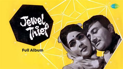 Jewel Thief Full Album Aasman Ke Neeche Raat Akeli Hai Yeh Dil Na