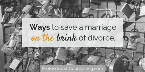 How To Save A Marriage On The Brink Of Divorce