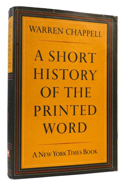 A Short History Of The Printed Word Warren Chappell First Edition