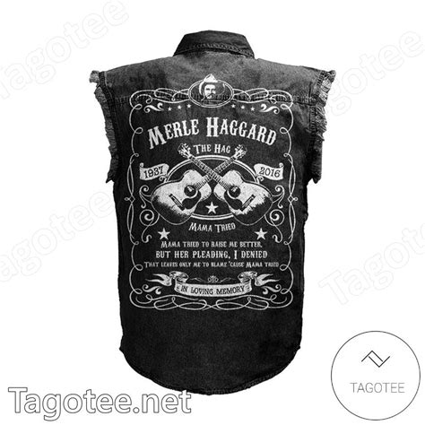 Merle Haggard The Hag Mama Tried Denim Jean Vest Tagotee